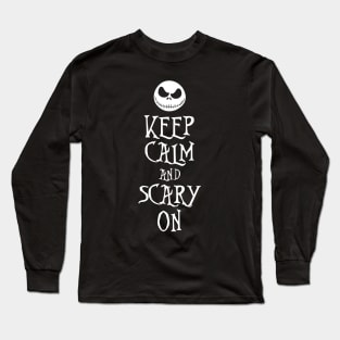 Keep Calm and Scary On Long Sleeve T-Shirt